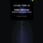 Vivo t4r 5g 5 datas são esperadas, preços esperados na Índia, especificações, recursos e muito mais