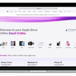 Apple estende a presença de presentes de varejo na Arábia Saudita com o lançamento da loja online e aplicativo oficial