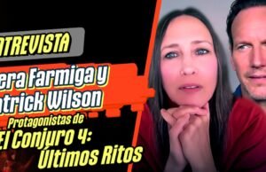 Conversamos com um copo de Farmiga e Patrick Wilson, protagonista ‘de’ The Spell 4: Last Customs ‘