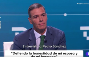Pedro Sánchez, sobre o motivo de se abrir para sua família: “Existem juízes que fazem políticos políticos e de justiça”