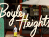 Guia para Boyle Heights, Los Angeles: o que fazer, ver e comer