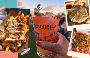 Melhores coisas para comer e beber no Coachella Weekend 2
