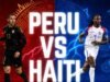 Peru x Haiti AO VIVO HOJE: amistoso de Miami minuto a minuto nas datas FIFA 2026
